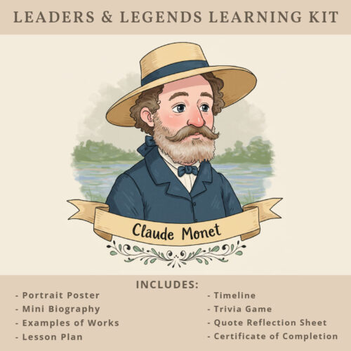 LEADERS LEGENDS LEARNING MONET