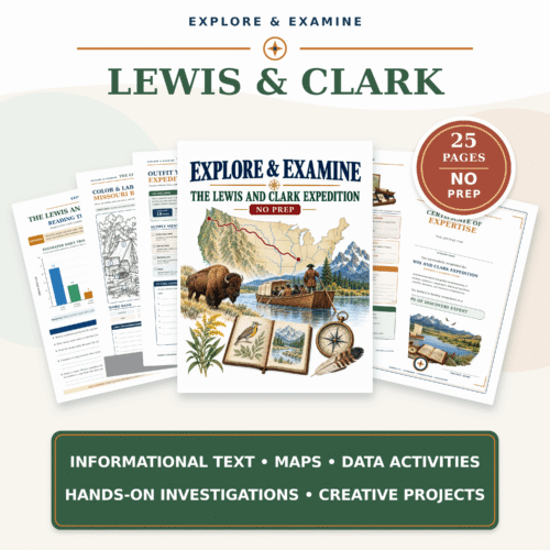 EXPLORE & EXAMINE - LEWIS & CLARK